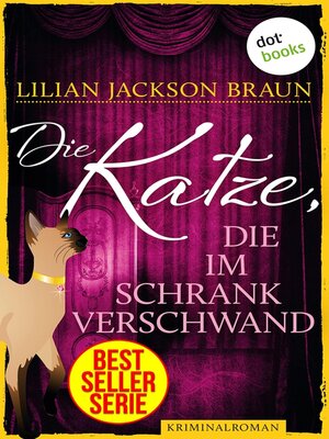 cover image of Die Katze, die im Schrank verschwand--Band 15